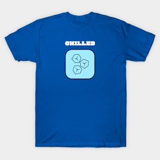 Chilled T-Shirt